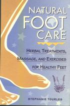 Natural Foot Care by Stephanie Tourles