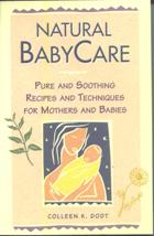 Natural Baby Care by Colleen K. Dodt