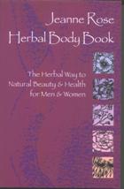 Herbal Body Book by Jeanne Rose