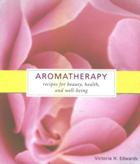 Aromatherapy by Victoria H. Edwards