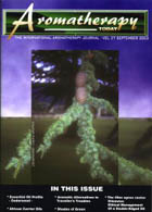 Aromatherapy Today: The International Aromatherapy Journal, Vol 27 September 2003