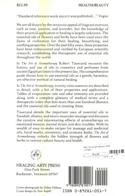 The Art of Aromatherapy by Robert Tisserand, Back Cover